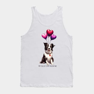 My Border Collie Is My Valentine Tank Top